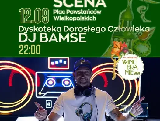 Dyskoteka Dorosłego Człowieka na Winobraniu 2026 w Zielonej Górze
