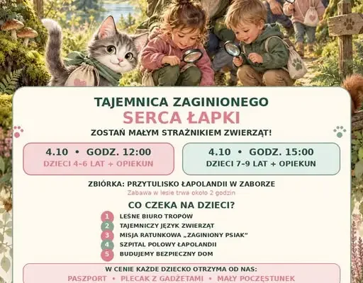 Leśna przygoda w Zaborze: dzieci poszukają zaginionego Serca Łapki