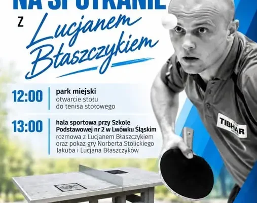 Lucjan Błaszczyk odwiedzi Lwówek Śląski – spotkanie z legendą tenisa stołowego