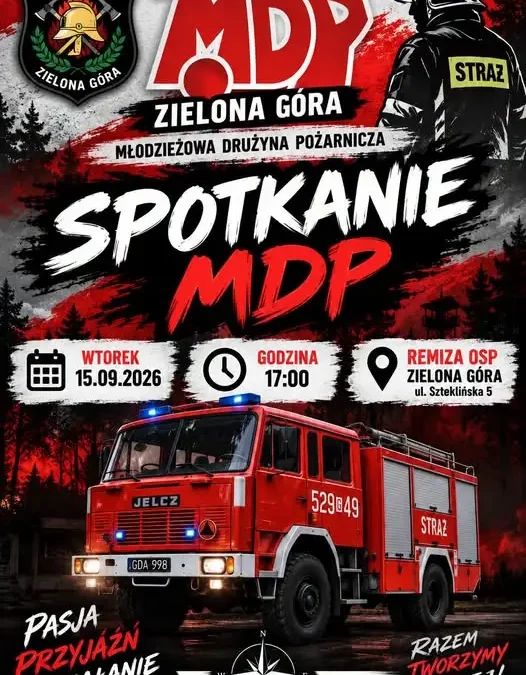 Spotkanie Młodzieżowej Drużyny Pożarniczej w Zielonej Górze – już dziś!