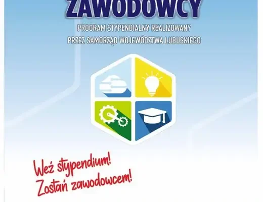 Lubuscy Zawodowcy: ruszył nabór wniosków o stypendium na rok szkolny 2026/2027