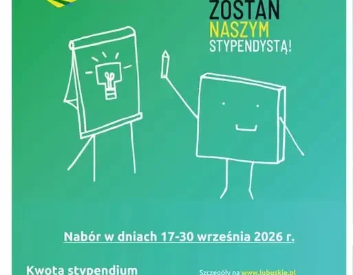 Lubuskie Talenty 2026/2027: ruszył nabór wniosków o stypendia dla zdolnych uczniów