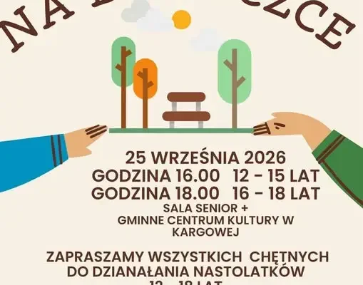 Kargowa: młodzież chce działać! Spotkanie dla nastolatków 12-18 lat