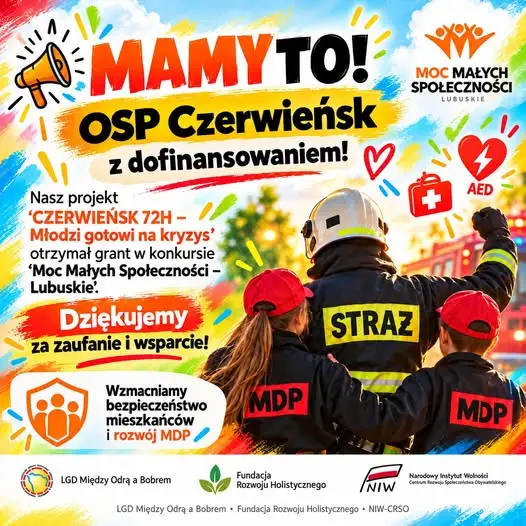 OSP Czerwieńsk z grantem na projekt „CZERWIEŃSK 72H – Młodzi gotowi na kryzys”